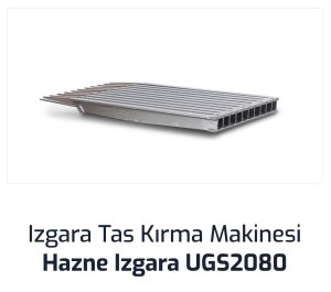 izgara-Tas-Kirma-Makinesi-Hazne-izgara-UGS2080